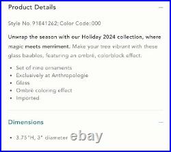 Anthropologie Ombré Art Glass Bauble Ornaments, Set of 9 Colorful NEW