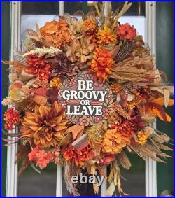 Be Groovy Or Leave Everyday Wreath, Handmade Wreath, Front Door Decor, Unique Be Groovy Or Leave Everyday Wreath, Handmade Wreath, Front Door Decor, Unique