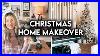 Christmas_Home_Makeover_2022_Decorate_With_Me_Diy_Decor_01_efym
