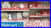 Walmart_New_Christmas_Decorations_Christmas_Home_Decor_Come_With_Me_Shop_With_Me_Walkthrough_2020_01_nbw