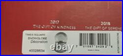 Waterford 2018 Times Square Snowglobe Gift of Serenity #40028634 Boxed with tags